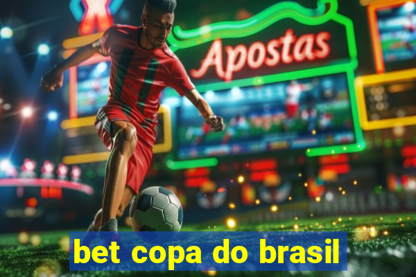 bet copa do brasil