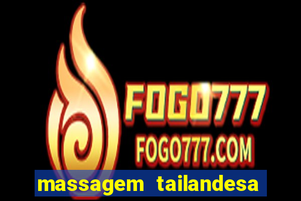 massagem tailandesa santos sp