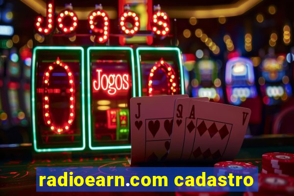 radioearn.com cadastro