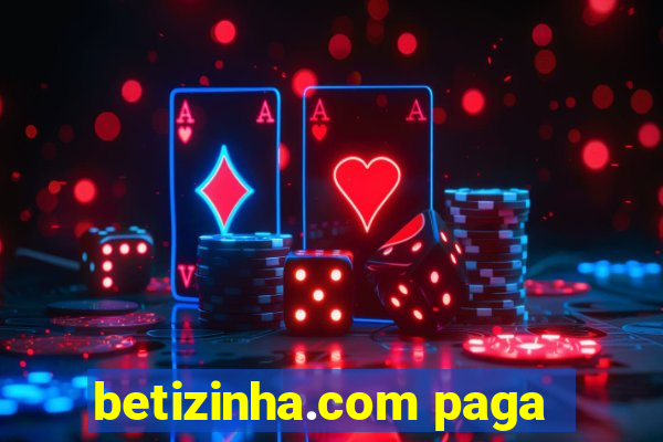 betizinha.com paga