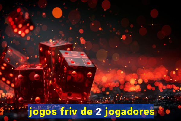 jogos friv de 2 jogadores