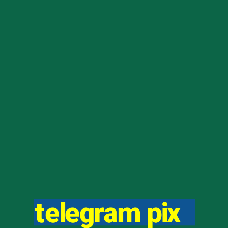 telegram pix