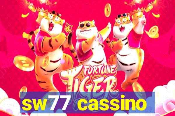 sw77 cassino