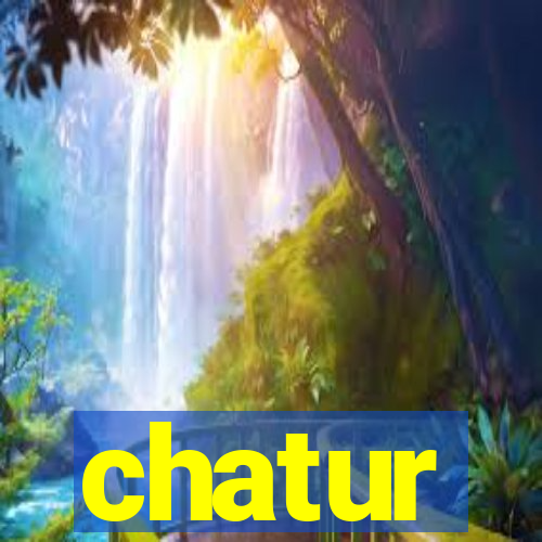 chatur