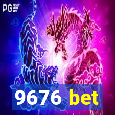 9676 bet