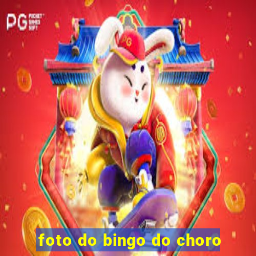 foto do bingo do choro