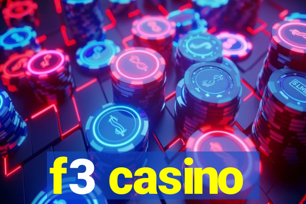 f3 casino