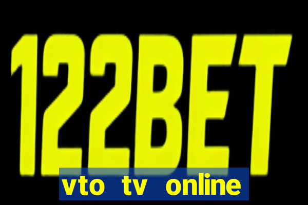 vto tv online futebol sportv