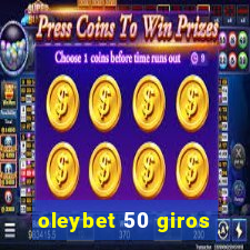 oleybet 50 giros