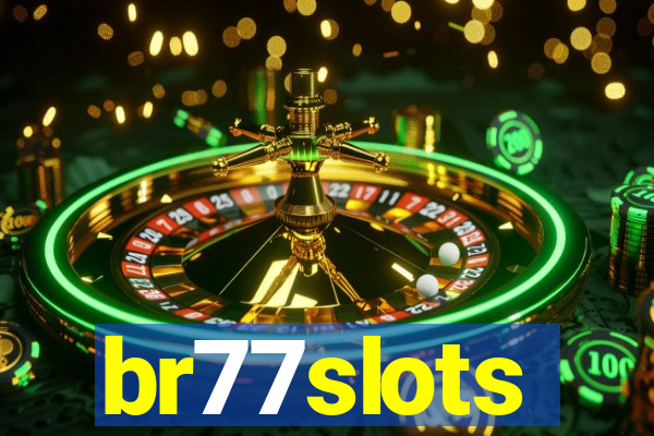 br77slots