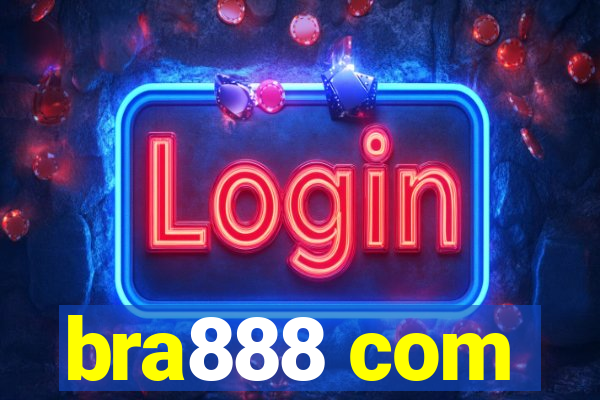 bra888 com