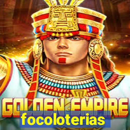 focoloterias