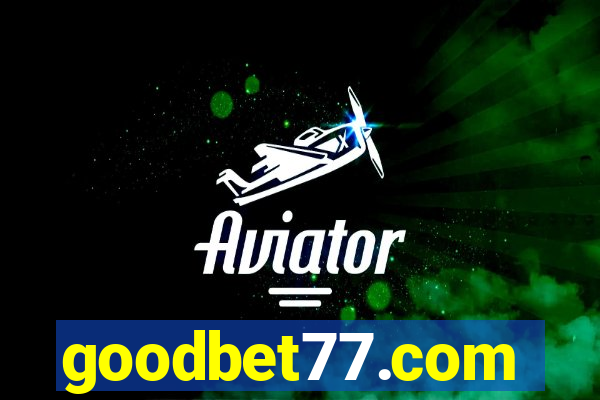 goodbet77.com