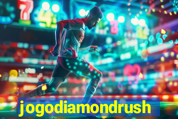 jogodiamondrush