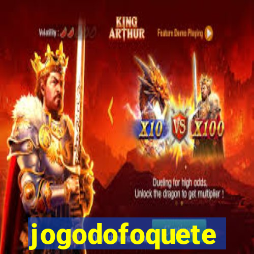 jogodofoquete