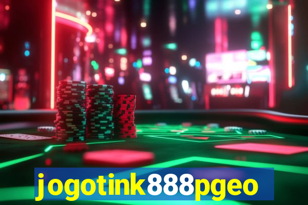 jogotink888pgeo