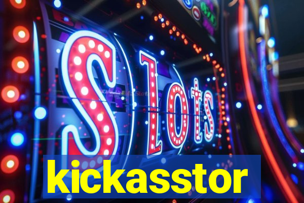 kickasstor