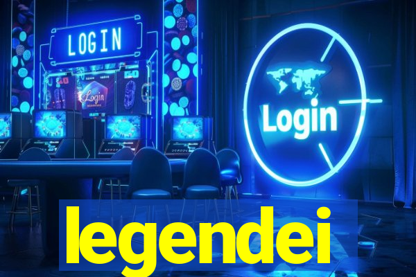 legendei