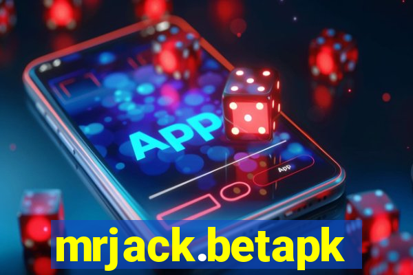 mrjack.betapk