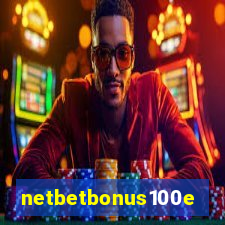 netbetbonus100e