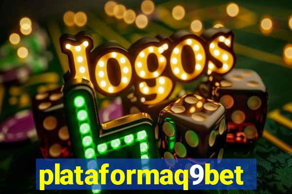 plataformaq9bet