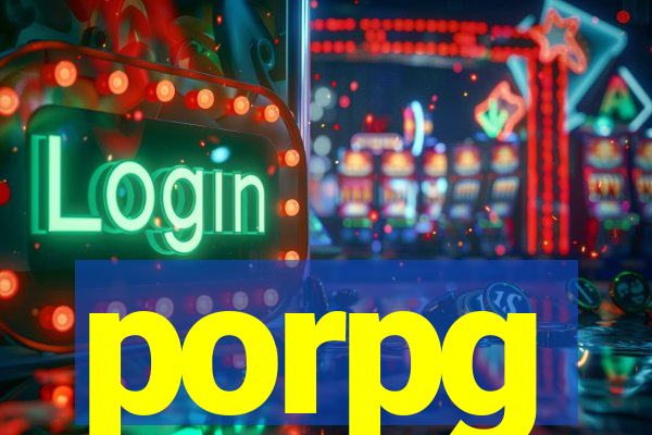 porpg