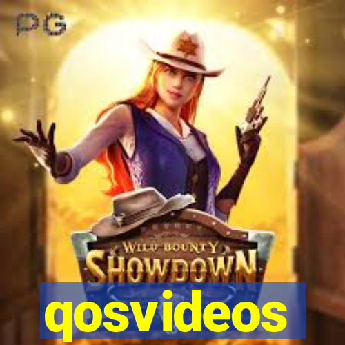 qosvideos