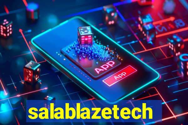 salablazetech