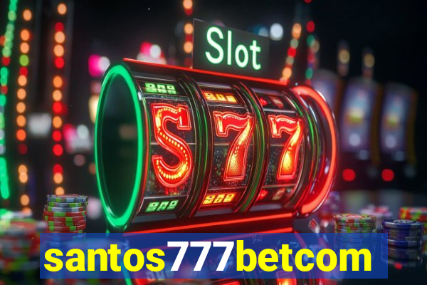 santos777betcom