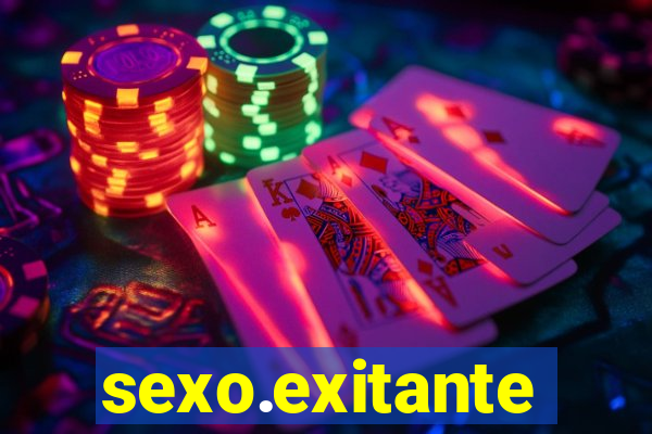 sexo.exitante