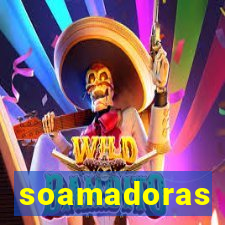 soamadoras