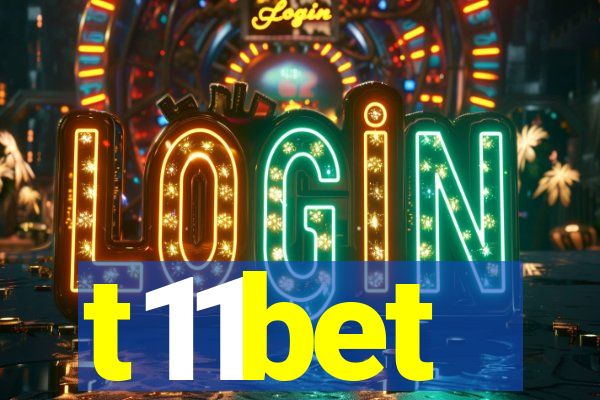 t11bet