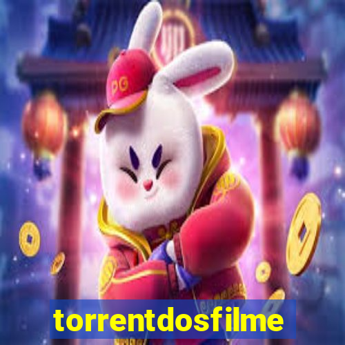 torrentdosfilmeshd