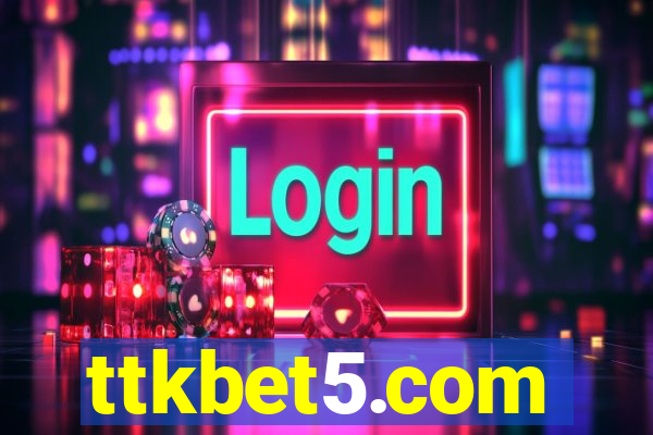 ttkbet5.com