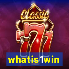 whatis1win