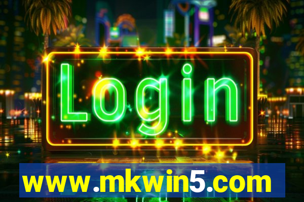 www.mkwin5.com