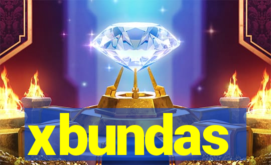 xbundas