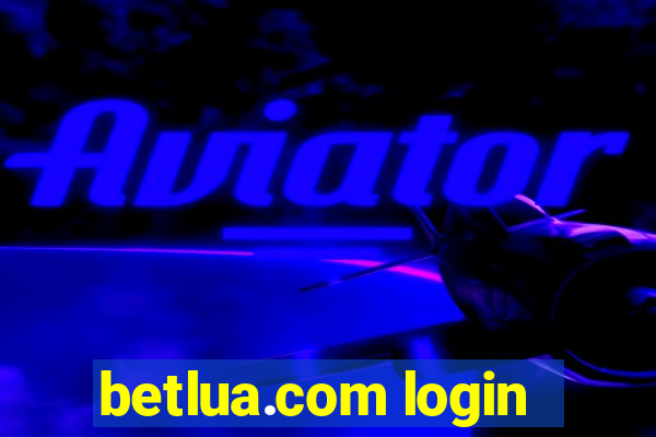 betlua.com login