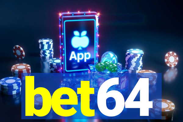 bet64