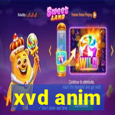 xvd anim