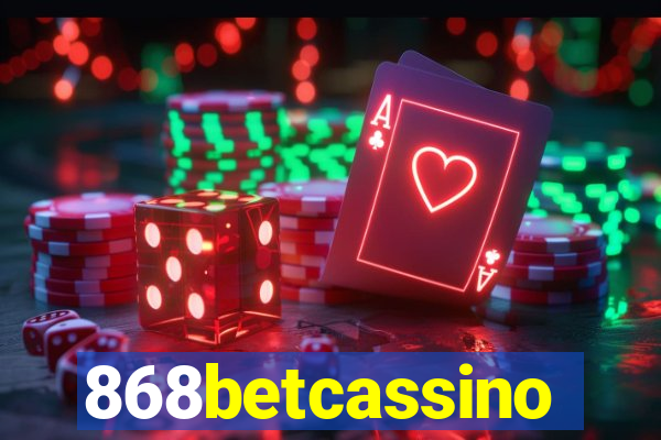 868betcassino