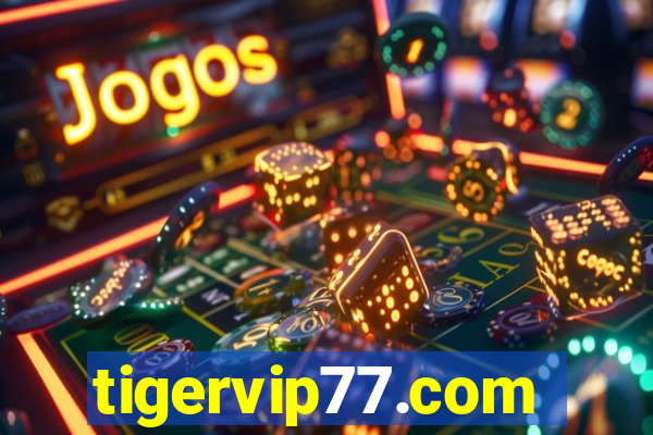 tigervip77.com