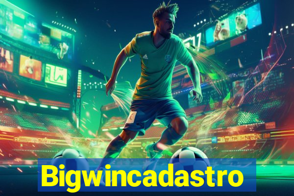 Bigwincadastro