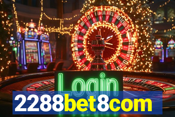 2288bet8com