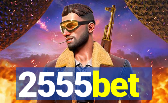 2555bet