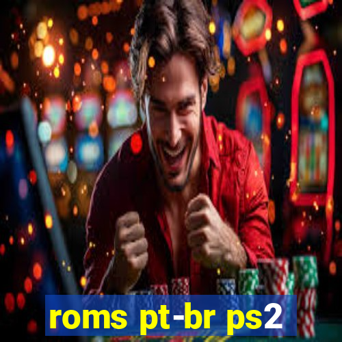 roms pt-br ps2