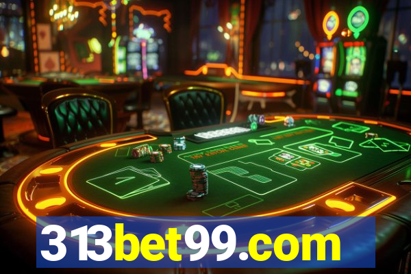 313bet99.com