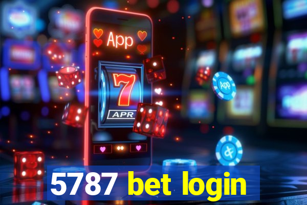 5787 bet login