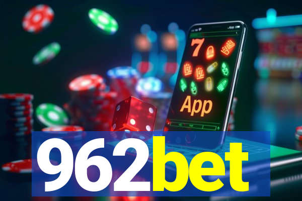 962bet