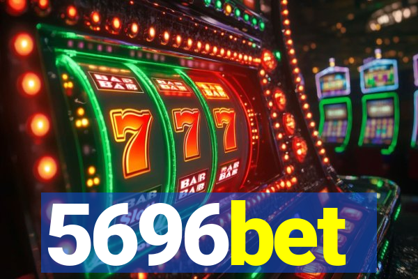 5696bet